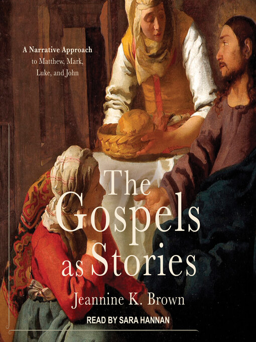 Title details for The Gospels as Stories by Jeannine K. Brown - Available